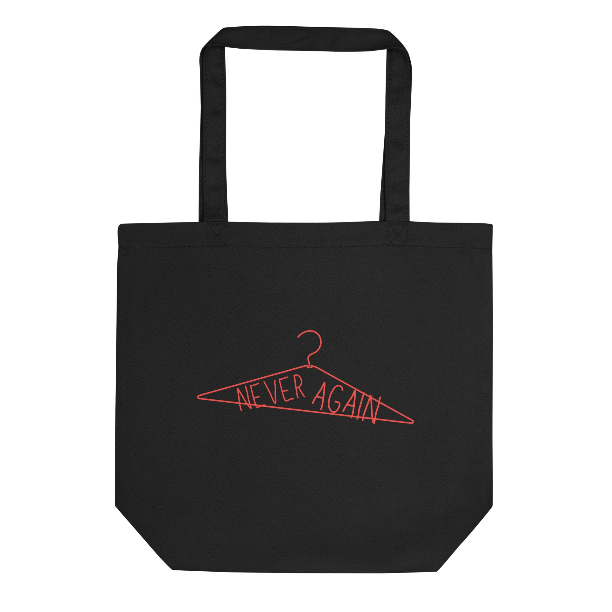 Never Again Tote Bag