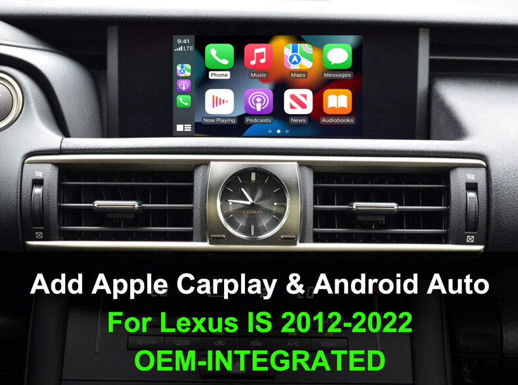 OEM Apple CarPlay & Android Auto Upgrade Module for Lexus IS 2013—2022